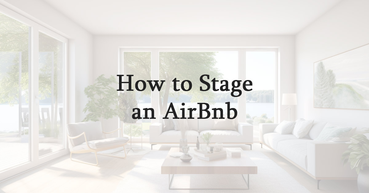 how to stage an airbnb